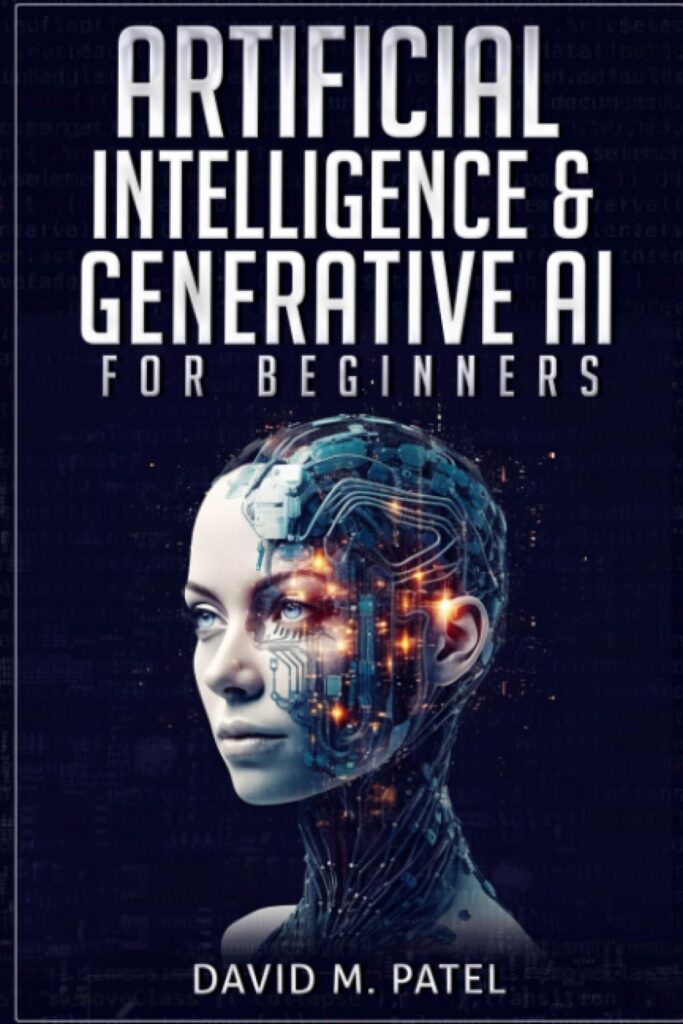 Artificial Intelligence  Generative AI for Beginners: The Complete Guide
